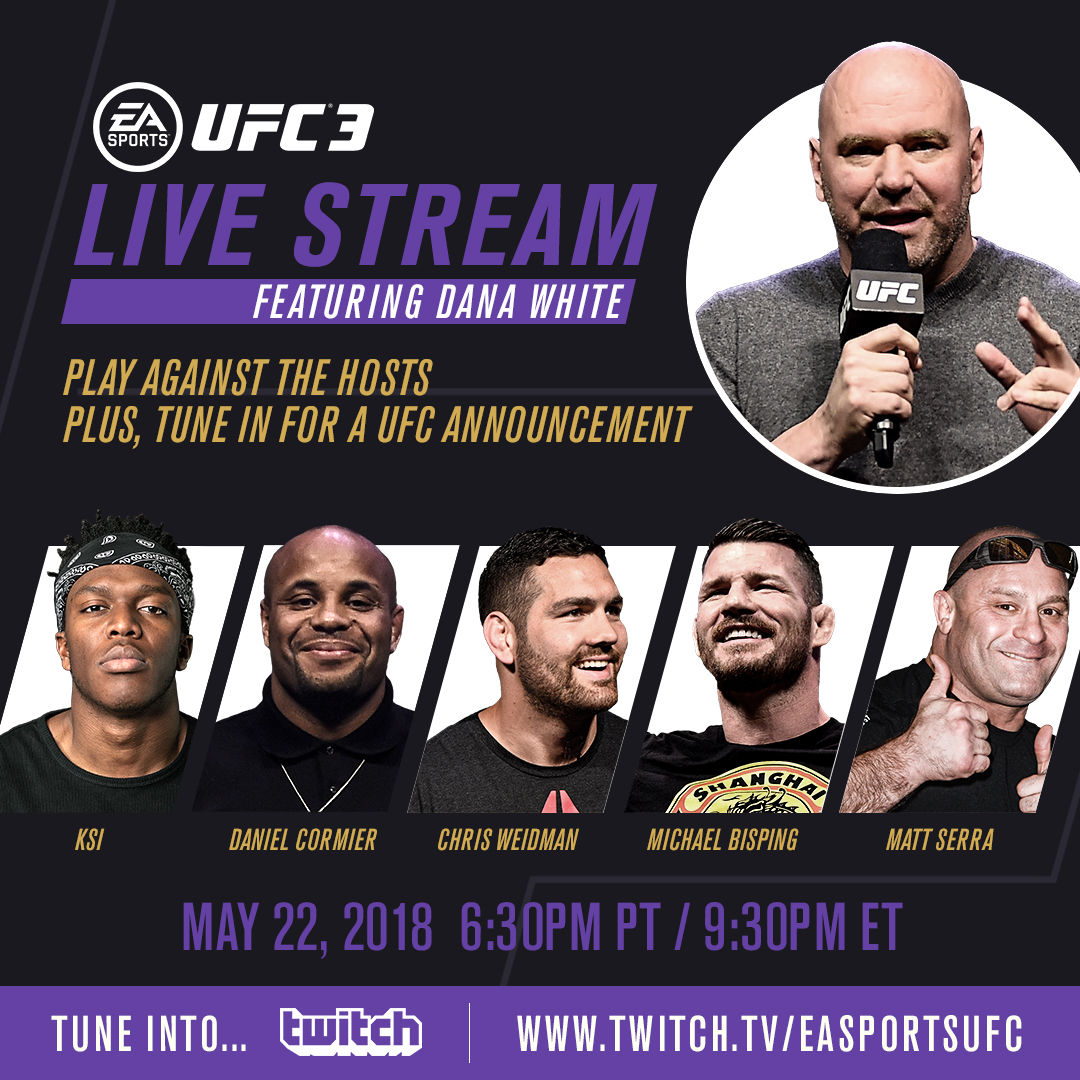 News: Dana White and KSI to host EA Sports UFC 3 Twitch live stream – MMAMotion1080 x 1080